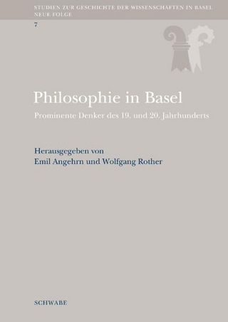 Philosophie in Basel - Emil Angehrn; Wolfgang Rother