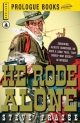 He Rode Alone - Steve Frazee