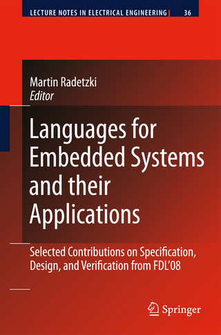 Languages for Embedded Systems and their Applications - Martin Radetzki