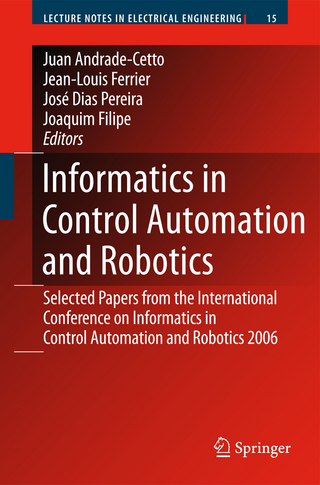 Informatics in Control Automation and Robotics - Juan Andrade Cetto; Jean-Louis Ferrier; José Miguel Costa Dias Pereira; Joaquim Filipe