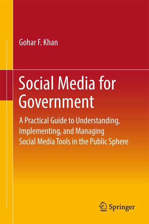 Social Media for Government - Gohar F. Khan