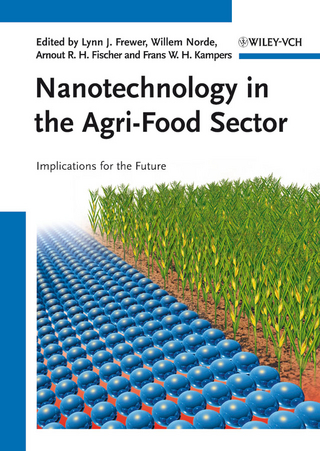 Nanotechnology in the Agri-Food Sector - Lynn J. Frewer; Willem Norde; Arnout Fischer; Frans Kampers