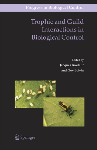 Trophic and Guild Interactions in Biological Control - Jacques Brodeur; Guy Boivin