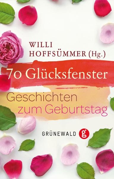 70 Glücksfenster - Willi Hoffsümmer