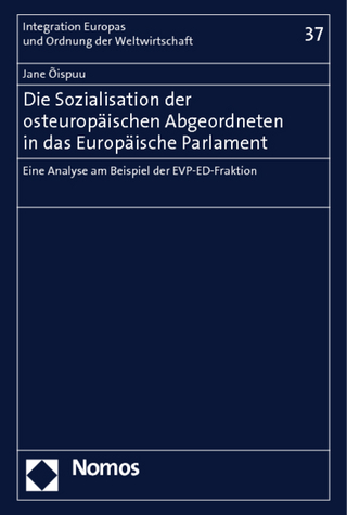 Die Sozialisation der osteuropäischen Abgeordneten in das Europäische Parlament - Jane Oispuu