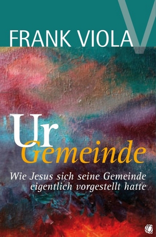 Ur-Gemeinde - Frank Viola