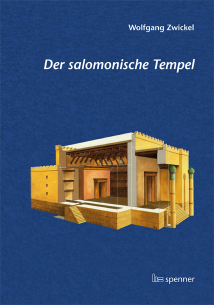 Der salomonische Tempel - Wolfgang Zwickel