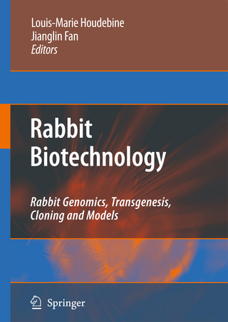 Rabbit Biotechnology - Louis-Marie Houdebine; Jianglin Fan