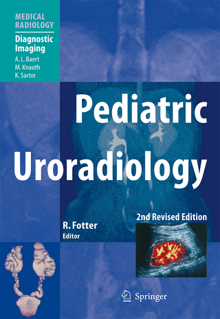 Pediatric Uroradiology - Richard Fotter