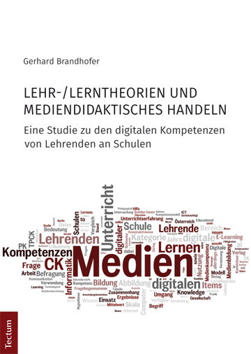 Lehr-/Lerntheorien und mediendidaktisches Handeln - Gerhard Brandhofer