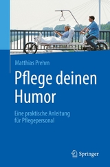 Pflege deinen Humor - Matthias Prehm