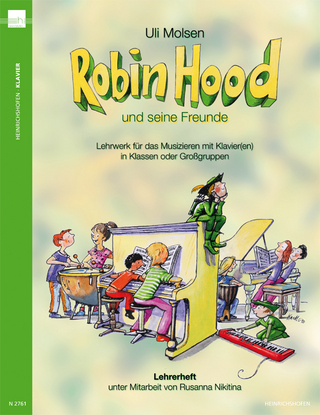 Robin Hood und seine Freunde - Uli Molsen
