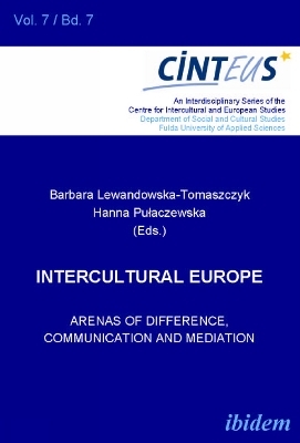 Intercultural Europe - Barbara Lewandowska-Tomaszczyk; Hanna Pulaczewska