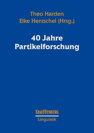 40 Jahre Partikelforschung - Theo Harden; Elke Hentschel