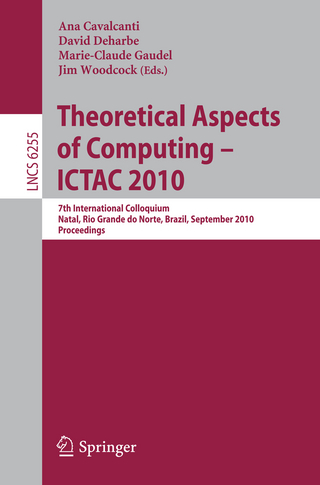 Theoretical Aspects of Computing - Ana Cavalcanti; David Deharbe; Marie-Claude Gaudel; Jim Woodcock