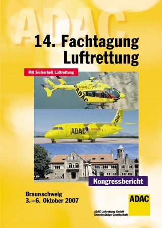 14. Fachtagung Luftrettung, 3.?6. Oktober 2007, Braunschweig - Matthias Ruppert; Erwin Stolpe