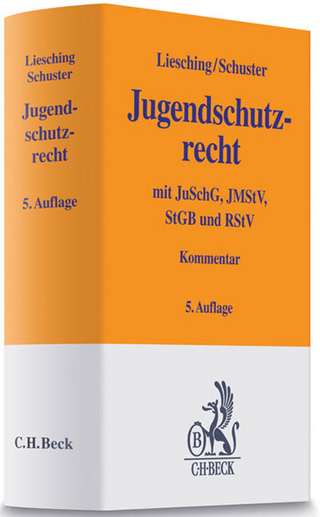 Jugendschutzrecht - Marc Liesching; Susanne Schuster; Rainer Scholz