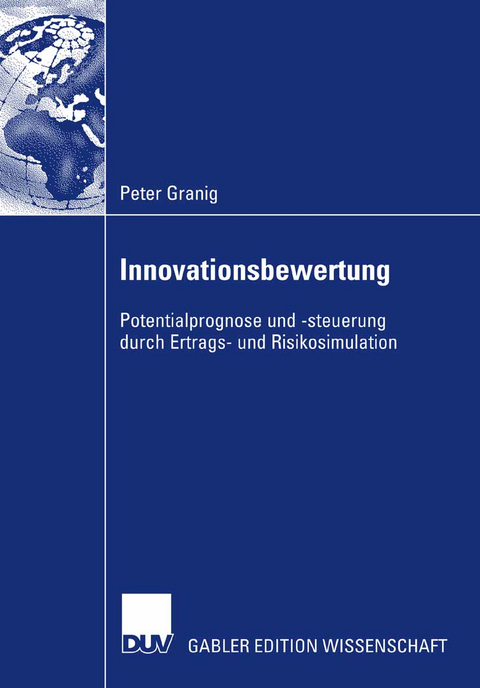 Innovationsbewertung - Peter Granig