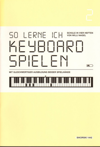 So lerne ich Keyboard spielen, Band 2 - Willi Nagel