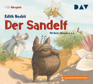 Der Sandelf - Edith Nesbit; Boris Aljinovic; Axel Wandtke