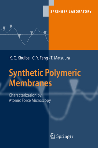 Synthetic Polymeric Membranes - K. C. Khulbe; C. Y. Feng; Takeshi Matsuura