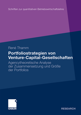 Portfoliostrategien von Venture-Capital-Gesellschaften - René Thamm
