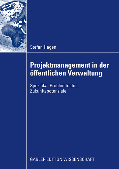 Projektmanagement in der öffentlichen Verwaltung - Stefan Hagen