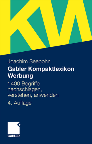 Gabler Kompaktlexikon Werbung - Joachim Seebohn
