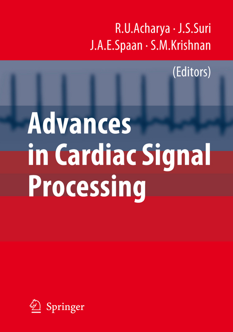 Advances in Cardiac Signal Processing - U. Rajendra Acharya