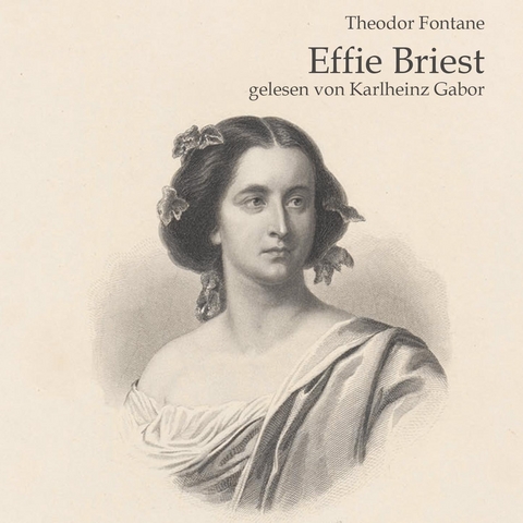 Effie Briest - Theodor Fontane
