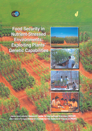 Food Security in Nutrient-Stressed Environments: Exploiting Plants? Genetic Capabilities - J.J. Adu-Gyamfi