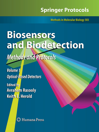 Biosensors and Biodetection - Avraham Rasooly; Keith Herold