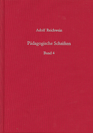 Pädagogische Schriften, Band 4 - Adolf Reichwein