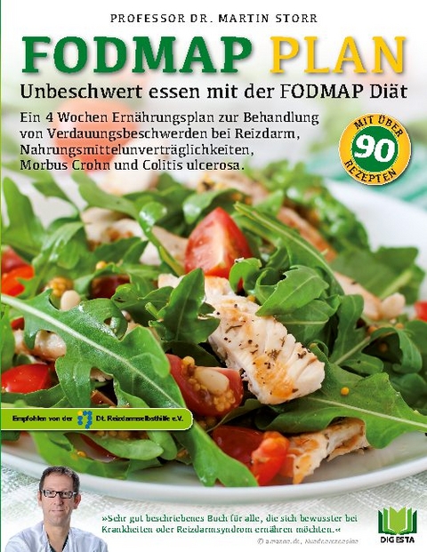 Der FODMAP Plan - Unbeschwert essen mit der FODMAP Diät - Martin Storr