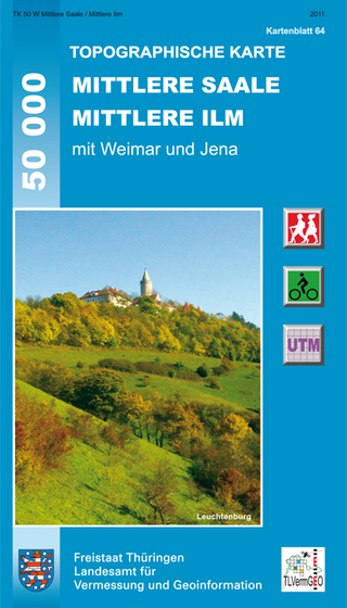 Mittlere Saale - Mittlere Ilm mit Weimar und Jena