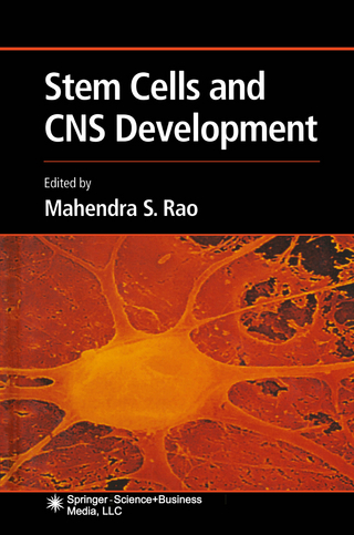 Stem Cells and CNS Development - Mahendra S. Rao