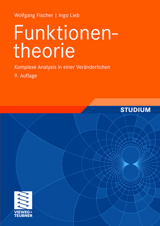 Funktionentheorie - Wolfgang Fischer; Ingo Lieb