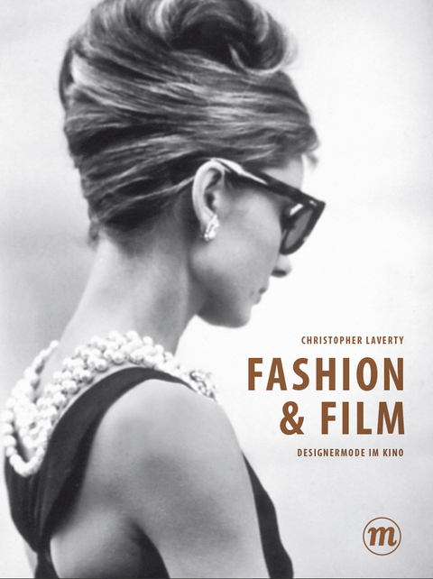 Fashion & Film - Christopher Laverty
