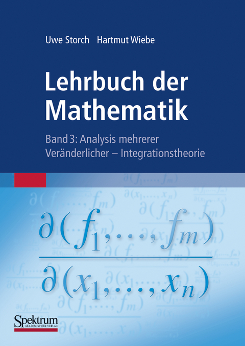 Lehrbuch der Mathematik, Band 3 - Uwe Storch, Hartmut Wiebe