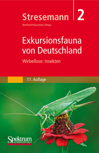 Stresemann - Exkursionsfauna von Deutschland, Band 2: Wirbellose: Insekten - Erwin Stresemann; Bernhard Klausnitzer