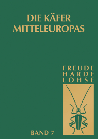 Die Käfer Mitteleuropas - Heinz Freude; Karl Wilhelm Harde; Gustav Adolf Lohse