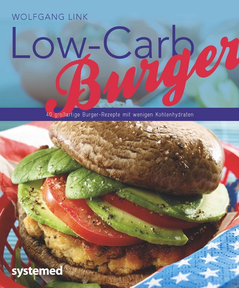 Low-Carb-Burger - Wolfgang Link