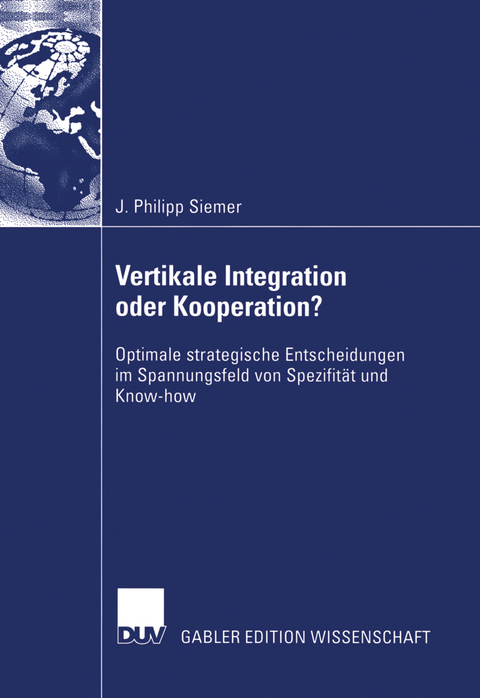 Vertikale Integration oder Kooperation? - J. Philipp Siemer