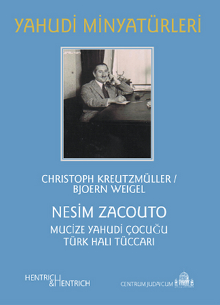 Nesim Zacouto - Christoph Kreutzmüller; Bjoern Weigel