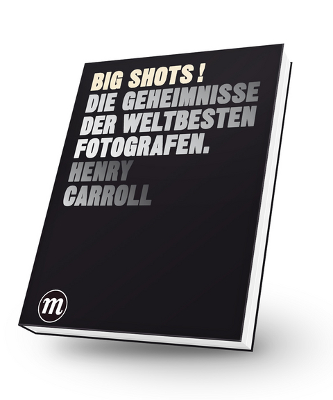 BIG SHOTS! - Henry Carroll