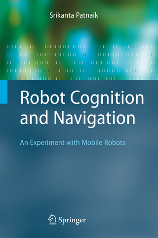 Robot Cognition and Navigation - Srikanta Patnaik