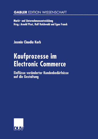 Kaufprozesse im Electronic Commerce - Jasmin Korb