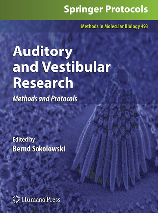 Auditory and Vestibular Research - Bernd Sokolowski