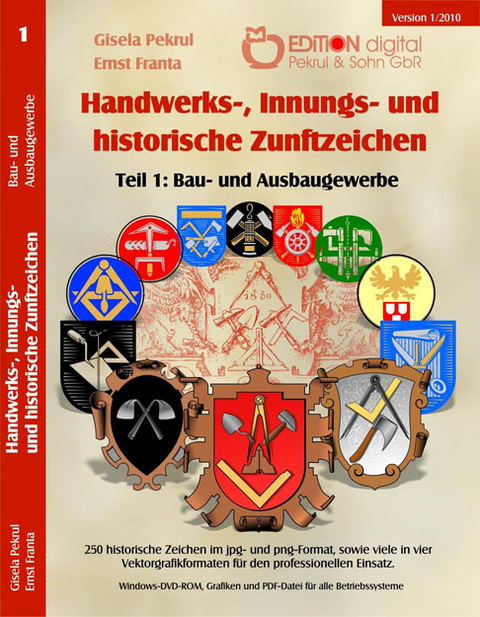 Handwerks-, Innungs- und historische Zunftzeichen - Gisela Pekrul, Ernst Franta