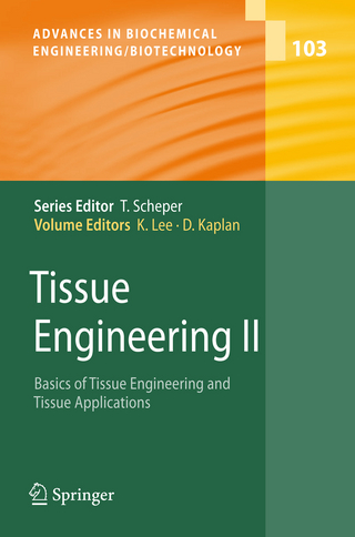 Tissue Engineering II - Kyongbum Lee; David L. Kaplan